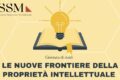 Napoli:Giornata di studi "Le nuove frontiere della proprietà intellettuale"- Scuola Superiore Meridionale