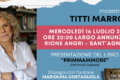 NEL RIONE ANGRI LA PRESENTAZIONE DEL LIBRO “PRIMMAMMORE” DI TITTI MARRONE