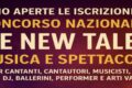Al via la VII edizione del Concorso Nazionale “The New Talent” – Musica e Spettacolo.