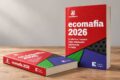 REATI AMBIENTALI, CAMPANIA MAGLIA NERA.. Il report di Legambiente “Ecomafia 2026. I numeri e le storie delle illegalità ambientali in Italia”