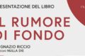 “Il rumore di fondo”, Ignazio Riccio presenta la sua prima raccolta di poesie al Seminario Vescovile di Aversa
